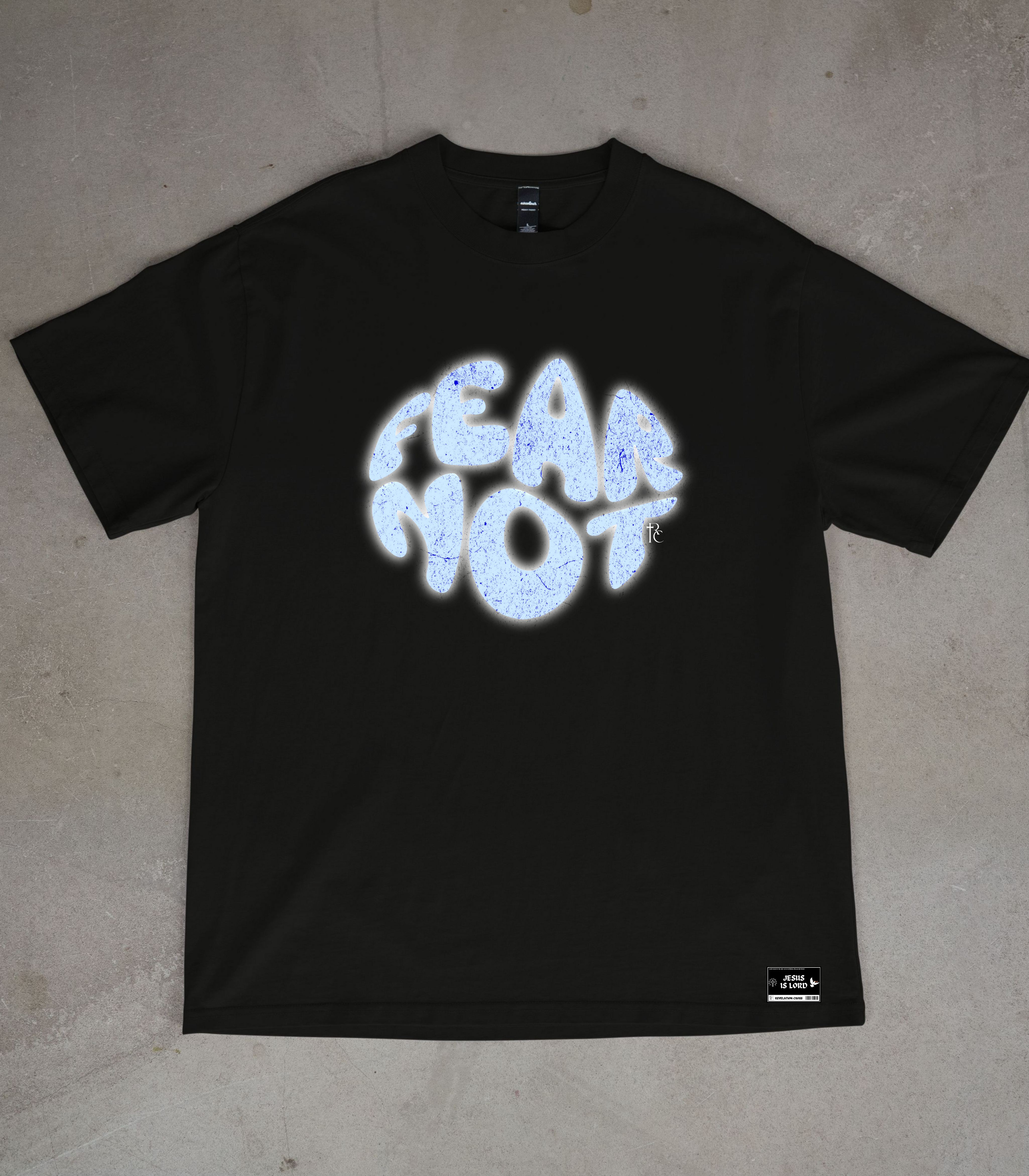 FEAR NOT