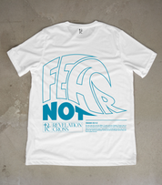 FEAR NOT