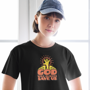 GOD SAVES US